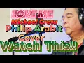 Download Lagu MICHAEL CRETU-LOVE ME-PHILIP ARABIT [COVER]