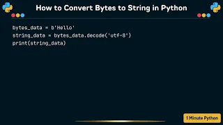 How to Convert Bytes to String in Python