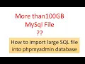 How to fix Importing of Large SQL files to database phpmyadmin xampp Sql File Import By cmd
