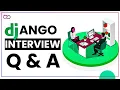 Django Interview Queestions and Answers 2022 Easy - Advanced