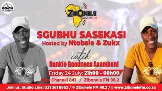 dankie goodness sgubhu sasekasi mixtape zibonele fm 