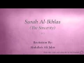 Download Lagu Surah Al Ikhlas The Sincerity   112   Abdullah Ali Jabir   Quran Audio
