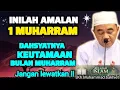 Download Lagu AMALAN RAHASIA DI BALIK BULAN MUHARRAM JANGAN LEWAT KESEMPATAN EMAS - KAJIAN GURU BAKHIET