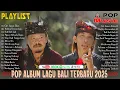 Download Lagu Ary Kencana Feat Marco Wisesa Terbaru \u0026 Populer 2025 | Top Lagu Bali Terbaik | Ary Kencana Official