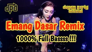 Download DJ EMANG DASAR NEW REMIX | Dugem Party Official MP3