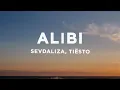 Download Lagu SEVDALIZA - ALIBI (Lyrics) FT. PABLLO VITTAR \u0026 YSEULT TIËSTO REMIX