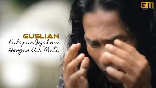 guslian kuhapus jejakmu dengan air mata official music video