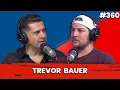 Trevor Bauer On Sex Assault Allegations MLB Suspension Return to Baseball PBD Podcast Ep 360