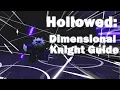 Dimensional Knight Guide