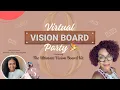 2024 Virtual Vision Board Party Ultimate Vision Board Kit