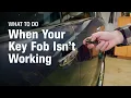 What to Do When Your Key Fob Isn t Working