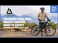 Colorado Trail 2026 What s Changed What to Expect