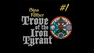 Trove of the Iron Tyrant Episode 1 A DnD 5e Actual Play Podcast
