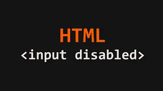 input disabled Tag HTML