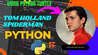 Tom Holland Spiderman Code in Python Turtle import graphics Python Programming Hub