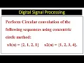 Perform Circular convolution x1 n 2 1 2 1 x2 n 1 2 3 4