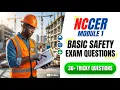 NCCER Module 1 Basic Safety Exam Questions Pass The 2026 Core Test First Try