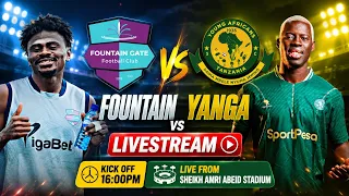 🔴LIVE: Fountain Gate Vs Yanga 0-2 Ligi Kuu NBC 2026/2027