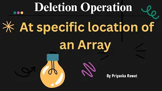 Deletion in Array at Specific Position C Program Data Structures