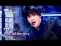 Download Lagu [🌎ENG Lyrics] TXT (투바투) - Beautiful Strangers | KBS WORLD TV 250725