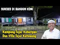 Download Lagu SUKSES DI BANGUN KDM| Kampung Tajur Kahuripan Dan Villa Tajur Katineung
