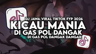 dj kicau mania gas pol ndangak di gas pol ndangak ndangak ndarboy genk full song viral tiktok