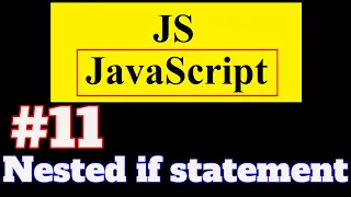 JavaScript Tutorial in Hindi Nested if ladder