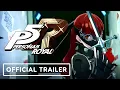 Persona 5 Royal - Trailer