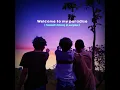 Download Lagu STORY WA || WELCOME TO MY PARADISE