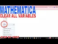 How To Clear All Variables In Mathematica