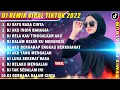 Download Lagu DJ TIKTOK TERBARU 2022 - DJ JANGAN TANYA BAGAIMANA ESOK | SATU RASA CINTA REMIX TIK TOK