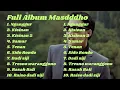 Download Lagu Masdddho nganggur trending full Album lagu terbaik || nganggur - kisinan - samar - Sido Rondo | fyp