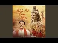 Download Lagu Pehle Bol Bam Bam