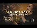 Download Lagu Mazmur 63 (Lebih Dari Hidup) (Live Recording) - GMS Live (Official Video)