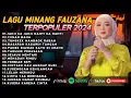 Download Lagu FAUZANA - LAGU MINANG TERBARU FULL ALBUM TERPOPULER 2024 - Janji Ka Janji - Ciinan  Bana 🎶