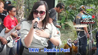 Download TKW ( Tenaga Kerja Wanita ) Renika Puri | CGS Pro Live | Faskho Sengox Audio MP3