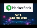 HackerRank Day 18 Queues and Stacks