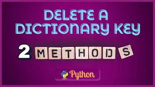 How to delete a Python Dictionary Key-Value