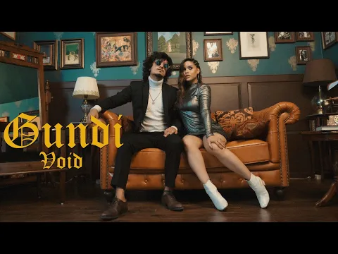 Download MP3 GUNDI - VOID (Official Music Video) | Prod. Exult Yowl | Ft. Pery Sheetal