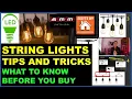 STRING LIGHTS Tips and Tricks - What to know before you buy