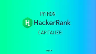 Capitalize Hackerrank Python Solutions