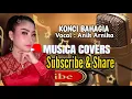 Download Lagu KONCI BAHAGIA || Vocal Anik Arnika