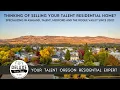 Thinking of selling your Talent residential home Looking for an agent that specializes in Talent