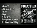 Download Lagu INJECTED FULL ALBUM MAUNG HARDCORE