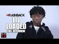 Lil Loaded Tells His Life Story (RIP)