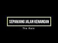 Download Lagu SEPANJANG JALAN KENANGAN - The Rain ( Karaoke )