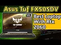 Best Gaming Laptop Asus TUF FX505DV RTX 2060 Gaming Laptop