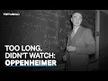 Oppenheimer the man behind the atomic bomb