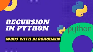 Recursion In Python Python Functional Programming Web3 With Blockchain