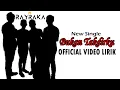 Lagu RAYRAKA - BUKAN TAKDIRKU (NEW SINGLE) OFFICIAL VIDEO LIRIK
